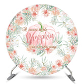 Lofaris Little Pumpkin Is On The Way Baby Shower Round Backdrop